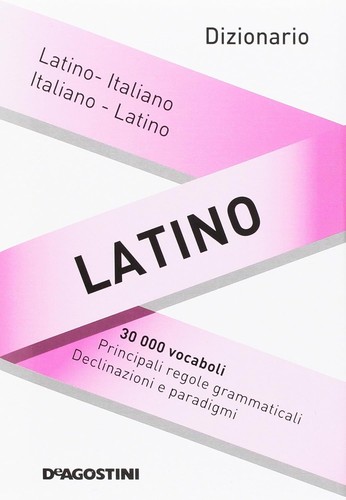 Dizionario latino italiano - dizionario,